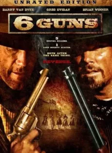 ดูหนัง 6 Guns 6 (2010) ปืนแค้นเพลิงสังหาร ซับไทย เต็มเรื่อง | 9NUNGHD.COM