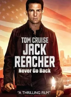 ดูหนัง Jack Reacher 2 Never Go Back (2016) ยอดคนสืบระห่ำ 2 ซับไทย เต็มเรื่อง | 9NUNGHD.COM