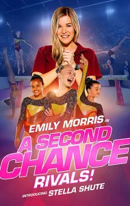 A Second Chance Rivals! (2019) ขอโอกาสเอื้อมคว้าฝัน คู่แข่ง