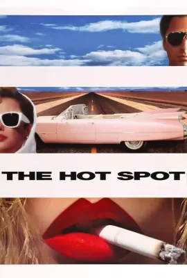 ดูหนัง The Hot Spot (1990) ร้อนถูกจุด ซับไทย เต็มเรื่อง | 9NUNGHD.COM