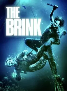 ดูหนัง The Brink (2017) ฉะโคตรคน ล่าโคตรทอง ซับไทย เต็มเรื่อง | 9NUNGHD.COM