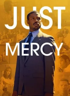 ดูหนัง Just Mercy (2019) เพียงแค่ความเมตตา ซับไทย เต็มเรื่อง | 9NUNGHD.COM