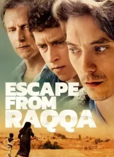 ดูหนัง Escape from Raqqa (บรรยายไทย) ซับไทย เต็มเรื่อง | 9NUNGHD.COM