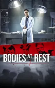 Bodies at Rest (2019) ร่างกายที่เหลือ