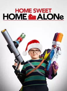 ดูหนัง Home Sweet Home Alone (2021) ซับไทย เต็มเรื่อง | 9NUNGHD.COM
