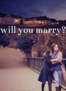 Will You Marry (2021) แต่งกันไหม