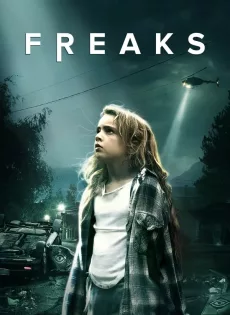 ดูหนัง Freaks (2018) ฟรีคส์ คนกลายพันธุ์ ซับไทย เต็มเรื่อง | 9NUNGHD.COM