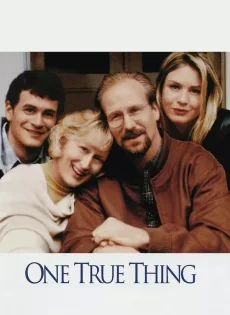 ดูหนัง One True Thing (1998) ในดวงใจแม่ เธอคือรักแท้ ซับไทย เต็มเรื่อง | 9NUNGHD.COM