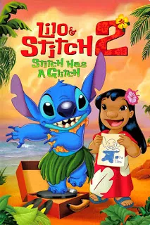 Lilo & Stitch 2 Stitch Has a Glitch (2005) ลีโล แอนด์ สติทช์ ภาค 2
