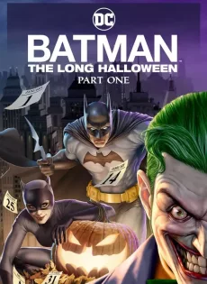 ดูหนัง Batman The Long Halloween Part One (2021) ซับไทย เต็มเรื่อง | 9NUNGHD.COM