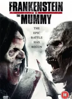 ดูหนัง Frankenstein Vs. The Mummy (2015) แฟรงเกนสไตน์ ปะทะ มัมมี่ ซับไทย เต็มเรื่อง | 9NUNGHD.COM
