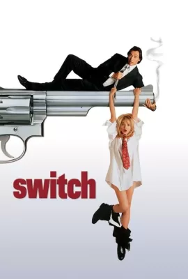 ดูหนัง Switch (1991) ซับไทย เต็มเรื่อง | 9NUNGHD.COM