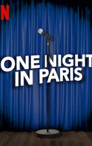 One Night In Paris (2021) คืนหนึ่งในปารีส