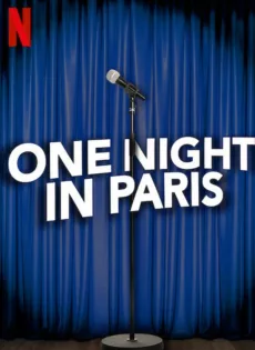ดูหนัง One Night In Paris (2021) คืนหนึ่งในปารีส ซับไทย เต็มเรื่อง | 9NUNGHD.COM