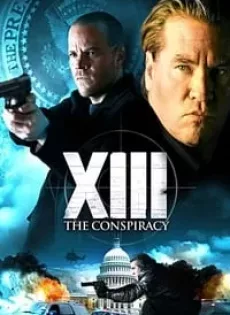 ดูหนัง XIII The Conspiracy (2008) ล้างแผนบงการยอดจารชน ซับไทย เต็มเรื่อง | 9NUNGHD.COM