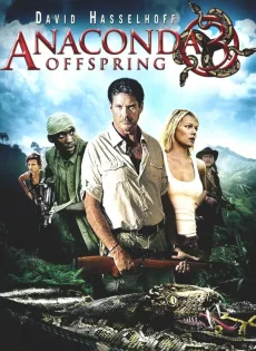 ดูหนัง Anaconda 3 The Offspring (2008) อนาคอนดา 3 แพร่พันธุ์เลื้อยสยองโลก ซับไทย เต็มเรื่อง | 9NUNGHD.COM