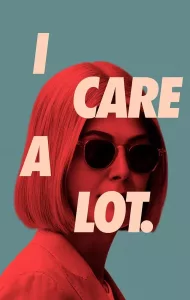 I Care a Lot (2021) ห่วง… แต่หวังฮุบ (Netflix)