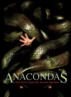 ดูหนัง Anacondas 2 The Hunt for the Blood Orchid (2004) อนาคอนดา เลื้อยสยองโลก 2 ล่าอมตะขุมทรัพย์นรก ซับไทย เต็มเรื่อง | 9NUNGHD.COM