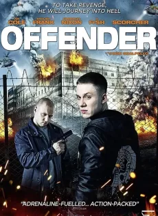 ดูหนัง Offender (2012) ฝ่าคุกเดนนรก ซับไทย เต็มเรื่อง | 9NUNGHD.COM