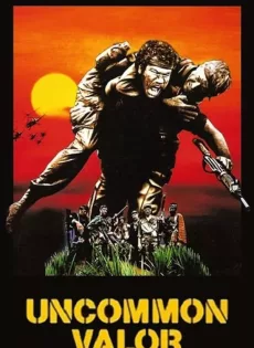 ดูหนัง Uncommon Valor (1983) 7 ทหารห้าว ซับไทย เต็มเรื่อง | 9NUNGHD.COM