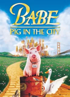ดูหนัง Babe Pig In The City (1998) เบ๊บ หมูน้อยหัวใจเทวดา 2 ซับไทย เต็มเรื่อง | 9NUNGHD.COM