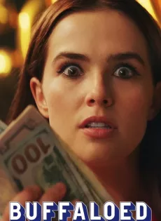ดูหนัง Buffaloed (2019) อย่ามายุ่งกับเงินของฉัน ซับไทย เต็มเรื่อง | 9NUNGHD.COM