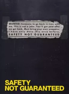 ดูหนัง Safety Not Guaranteed (2012) ไม่รับรองความปลอดภัย ซับไทย เต็มเรื่อง | 9NUNGHD.COM