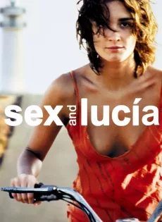 ดูหนัง Sex and Lucia (2001) ปราถนาที่อยากเจ็บ ซับไทย เต็มเรื่อง | 9NUNGHD.COM