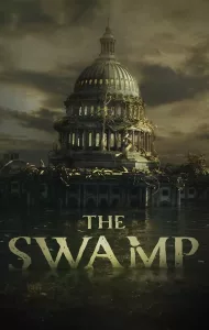 The Swamp (2020) บึงเกมการเมือง