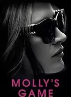 ดูหนัง Molly’s Game (2018) เกม โกง รวย ซับไทย เต็มเรื่อง | 9NUNGHD.COM