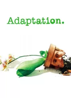 ดูหนัง Adaptation (2002) แฝดนอกบท ซับไทย เต็มเรื่อง | 9NUNGHD.COM
