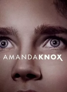 ดูหนัง Amanda Knox | Netflix (2016) อแมนดา น็อกซ์ ซับไทย เต็มเรื่อง | 9NUNGHD.COM