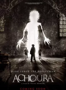 ดูหนัง Achoura (2018) อาชูร่า มันกลับมาจากนรก ซับไทย เต็มเรื่อง | 9NUNGHD.COM