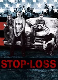 ดูหนัง Stop-Loss (2008) หยุดสงครามอิรัก ซับไทย เต็มเรื่อง | 9NUNGHD.COM
