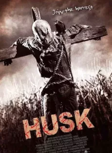 ดูหนัง Husk (2011) ไร่ข้าวโพดโหดจิตหลอน ซับไทย เต็มเรื่อง | 9NUNGHD.COM