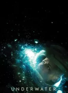 ดูหนัง Underwater (2020) มฤตยูใต้สมุทร ซับไทย เต็มเรื่อง | 9NUNGHD.COM