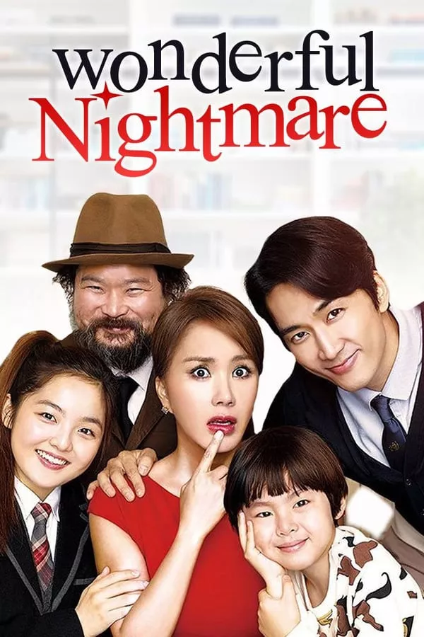 Wonderful Nightmare (2015) มหัศจรรย์ ฉันเป็นเมีย