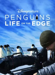 Penguins Life on the Edge (2020)