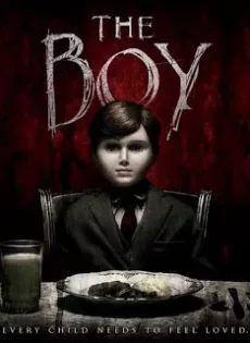 ดูหนัง The Boy (2016) ตุ๊กตาซ่อนผี ซับไทย เต็มเรื่อง | 9NUNGHD.COM