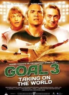 ดูหนัง Goal! III Taking On The World (2009) โกล์ เกมหยุดโลก ภาค 3 ซับไทย เต็มเรื่อง | 9NUNGHD.COM