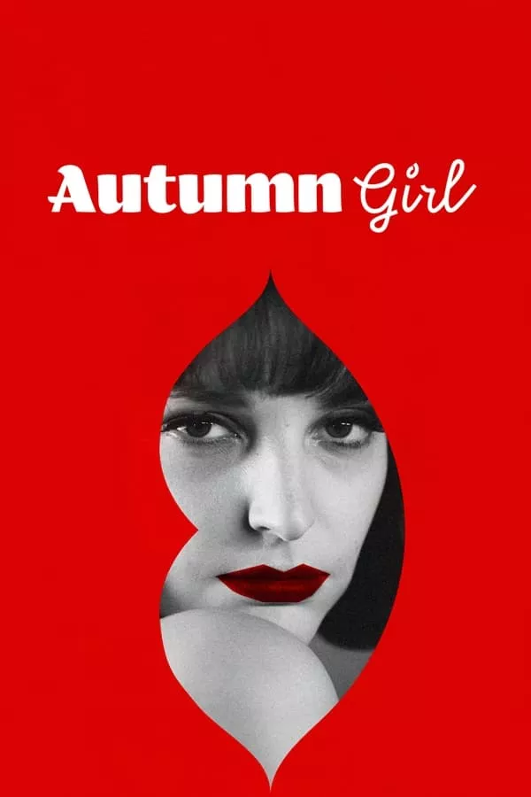Autumn Girl (2021) ออทัมน์ เกิร์ล
