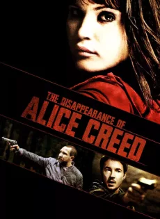 ดูหนัง The Disappearance of Alice Creed (2009) ซับไทย เต็มเรื่อง | 9NUNGHD.COM