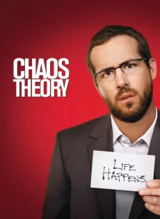 ดูหนัง Chaos Theory (2008) ทฤษฎีแห่งความวายป่วง ซับไทย เต็มเรื่อง | 9NUNGHD.COM