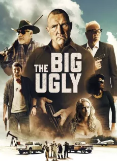 ดูหนัง The Big Ugly (2020) ซับไทย เต็มเรื่อง | 9NUNGHD.COM