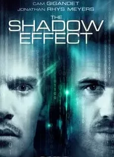 ดูหนัง The Shadow Effect (2017) คืนระห่ำคนเดือด ซับไทย เต็มเรื่อง | 9NUNGHD.COM