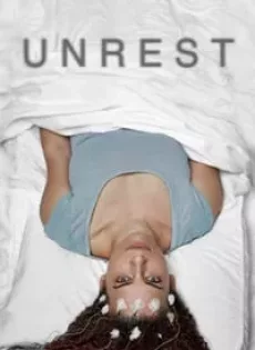 ดูหนัง Unrest (2017) อันเรสท์ (ซับไทย) ซับไทย เต็มเรื่อง | 9NUNGHD.COM