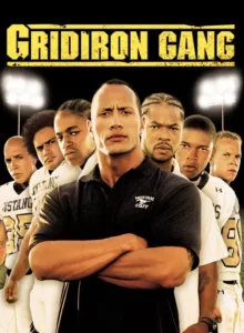 Gridiron Gang (2006) แก๊งระห่ำ เกมคนชนคน
