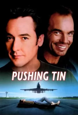 ดูหนัง Pushing Tin คู่กัดท้าเวหา (1999) ซับไทย เต็มเรื่อง | 9NUNGHD.COM