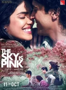 ดูหนัง The Sky Is Pink (2019) ใต้ฟ้าสีชมพู ซับไทย เต็มเรื่อง | 9NUNGHD.COM