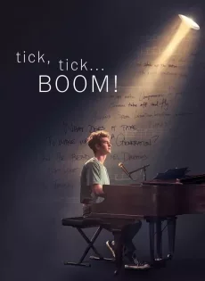 ดูหนัง Tick Tick Boom (2021) ซับไทย เต็มเรื่อง | 9NUNGHD.COM